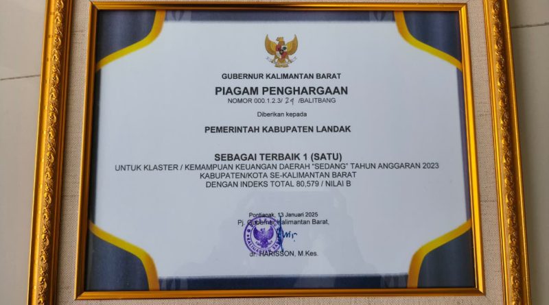 Landak Raih Penghargaan Keuangan Terbaik 2024: Bukti Kerja Keras Pemerintah dan Dukungan Warga